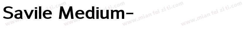Savile Medium字体转换